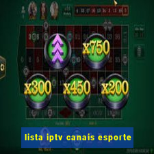 lista iptv canais esporte